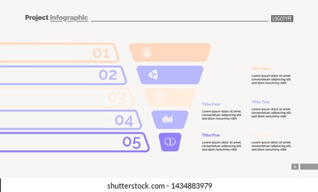 Funnel diagram with five steps. Process chart, slide template. Creative concept for infographics, presentation, project, report. Can be used for topics like business, planning, management