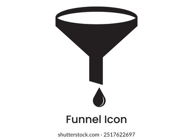 Funnel , filter silhouette and line icon. Funnel icon, vector.  Funnel outline and filled vector sign. Filtering icons vector illustration.