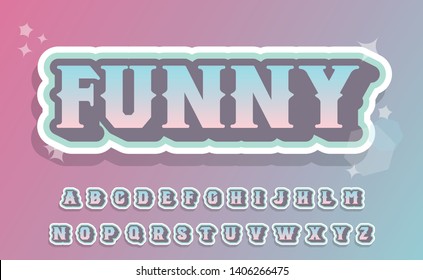 Funny. 3D typeface. Serif font. Shadow font. Comic style font with shadow. Font for stickers with lettering or prints on clothes, posters.