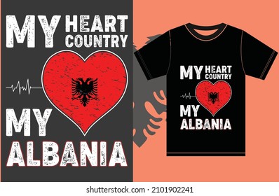 Funny Albania T-Shirt. Albania Gift for Wife, Husband, Girlfriend, Boyfriend. Albania Flag T-shirt Designs.Typography Vector Design.
