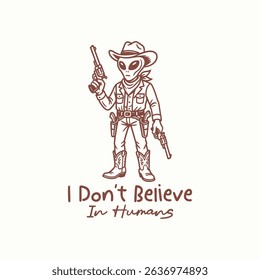 Funny alien cowboy character t shirt design