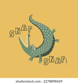 Funny Alligator says snap snap