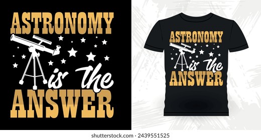 Lustige Astronomie Astronomer Teleskop Retro Vintage Astronomie T-Shirt Design