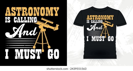 Lustige Astronomie Astronomer Teleskop Retro Vintage Astronomie T-Shirt Design