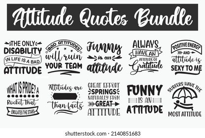 
Funny Attitude Quotes SVG Cut Files Designs Bundle. Attitude quotes SVG cut files, Attitude quotes t shirt designs, Saying about Positive, Positive saying cut files, Positive saying eps files, SVG