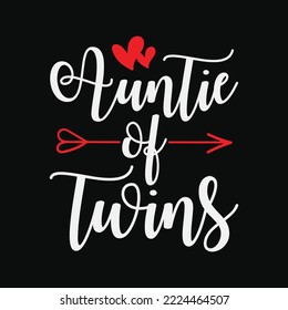 Funny Auntie Of Twins t-shirt design