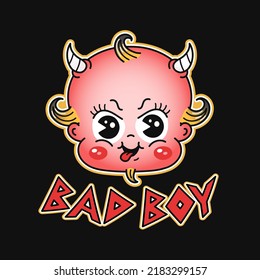 Funny baby devil head print for t shirt. Vector line doodle traditional retro cartoon illustration. Bad boy quote. Funny vintage cartoon demon print poster,t-shirt,sticker concept