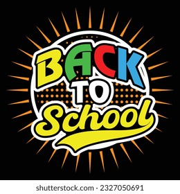 funny back to school t-shirt design 