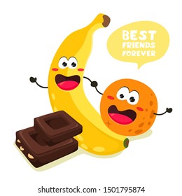 Funny banana and orange with pieces of chocolate and quote. Best friends forever. Vector illustration in cartoon flat style.