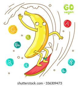 Funny banana surf. Around vitamins. Vegetarianism. Vector illustration on white background.
