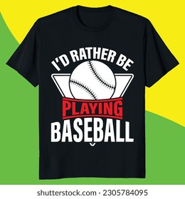 funny baseball t-shirt design,gift baseball t-shirt design