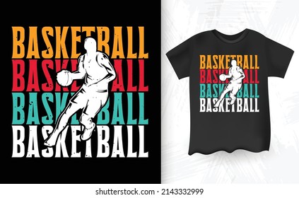 Funny Basketball Player Retro Vintage Basketball T-shirt Design