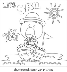 Funny bear cartoon vector on little boat with cartoon style, Trendy children graphic with Line Art Design Hand Drawing Sketch For Adult And Kids Coloring book or page