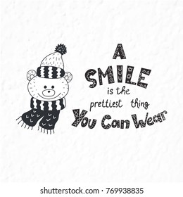 Funny bear. Winter postcard with quotes and phrases. Hand drawn lettering with decorative elements. Scandinavian style. Nursery art.