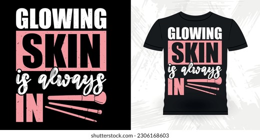 Funny Beautician Cosmetologist Makeup Artist T-Shirt Design