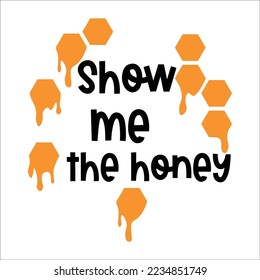  Funny bee quotes phrases set with honey, flowers, bee heart, slogans, word honey, valentine bee collection. Cute summer yellow vector illustration with honey lettering Motivation card.
