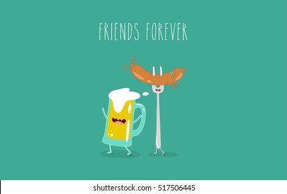 Funny beer with sausage. Vector illustration. Friend forever. You can use in the menu, in the shop, in the bar, the card or stickers.