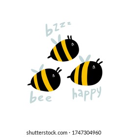 Funny bees with inscriptions. Vector naive characters in scandinavian hand-drawn cartoon style. Isolated characters on a white background.