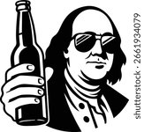 Funny Benjamin Franklin Holding Beer Bottle with Sunglasses – Founding Father Drinking Vector for 4th of July, Cricut, Sublimation

