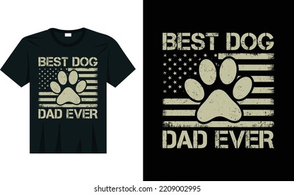 Funny best dog dad ever American flag t-shirt gift for best father