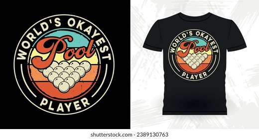 Funny Billiards Game Gift Retro Vintage Pool Player T-shirt Design