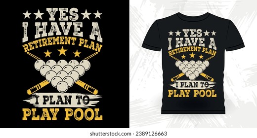 Funny Billiards Game Lover Gift Retro Vintage Pool Player T-shirt Design