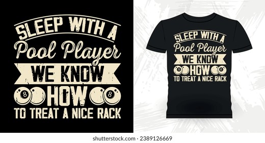 Funny Billiards Game Lover Gift Retro Vintage Pool Player T-shirt Design