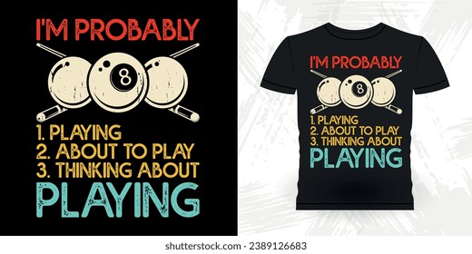Funny Billiards Game Lover Gift Retro Vintage Pool Player T-shirt Design