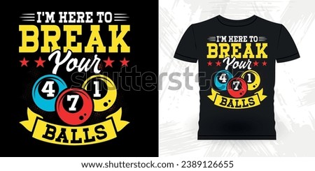 Funny Billiards Game Lover Gift Retro Vintage Pool Player T-shirt Design