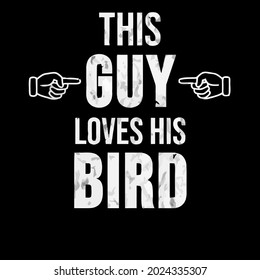 funny bird lover idea pet birds bird nerd maternity design vector illustration for use in design and print wall art poster canvas