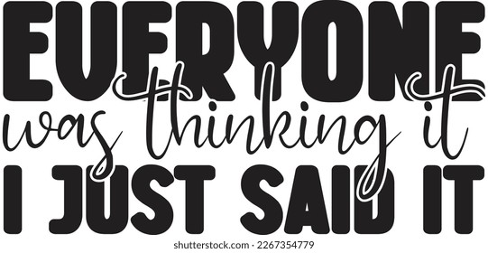 Funny Black Bold Script Typography on White Background.  Best Quote-Saying-Slogan for Printing On Mugs, Bags, Shirts, Pillows or another Crafts.