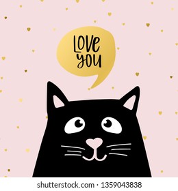 Funny black cat with text .speech bubble. Cute illustration on pink background with small gold hearts.