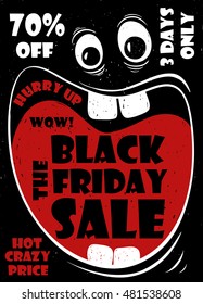 Funny Black Friday Sale Poster With Crazy Cartoon Face And Screaming Big Mouth. Vector Illustration.