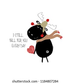 Funny black moose in hat and scarf holding a red heart. Love greeting card with phrase: I still fall for you every day.