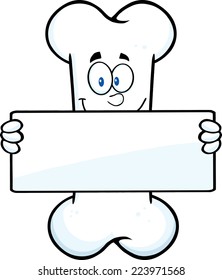 Funny Bone Cartoon Mascot Character Holding A Banner. Vector Illustration Isolated On White Background