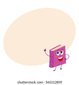Funny book character pointing up with index finger, cartoon vector illustration on background with place for text. Purple, violet book pointing up and standing proudly, school, education concept