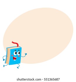 Funny book character running with bookmark ribbon visible, cartoon vector illustration on background with place for text. Blue book running happily with a wide smile, school, education concept