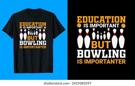 Funny Bowling Typography T-shirt design