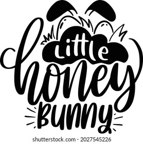 Divertido Bunny Easter Lettering Cita Imprimibles Motivadores Inspiradores Carteles Impresos Tote Bag T Shirt Diseño de conejito de miel 