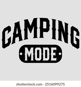 Lustige Camping-Modus T-Shirt-Design, Camping, Abenteuer-Design