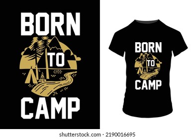 funny camping t shirt design