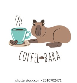 Funny Capybara with cup of cappuccino coffee and coffee beans illustration. Cute jungle animal with quote Coffeebara