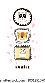 Funny card with cute animals faces and lettering Family! Vector illustration. Can be use for T-shirt print, child books and cards.