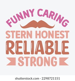  Funny Caring Stern Honest Reliable Strong Dad SVG, T-Shirt Design, Vektordatei 