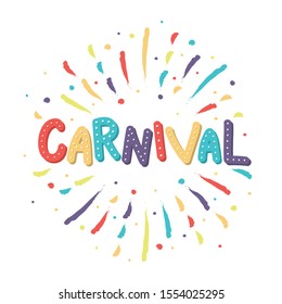 Funny Carnival decoration with colorful fireworks. Vector