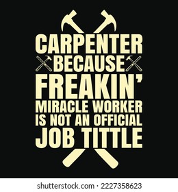 Funny Carpenter Carpenters Miracle Worker Christmas Gift Pullover Hoodie