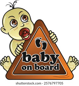 Funny cartoon baby holding a baby on board traffic sign.