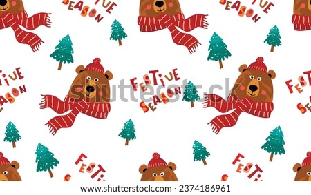 Funny cartoon bear head in warm scarf and hat,trees and lettering Festive Season.Winter holidays hand drawn seamless pattern with cute character.Vector background for printing on fabric and paper.