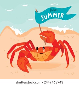 Funny cartoon card with cute crab.Sea animal on the sandy shore near the water.Character holding  flag with handwritten Hello Summer.Vector design for printing on fabric and paper.Nursery wall decor.