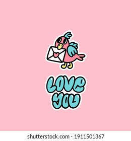 Funny cartoon character Bird with letter and inscription: Love you. Vector illustration in doodle style isolated on pink background.